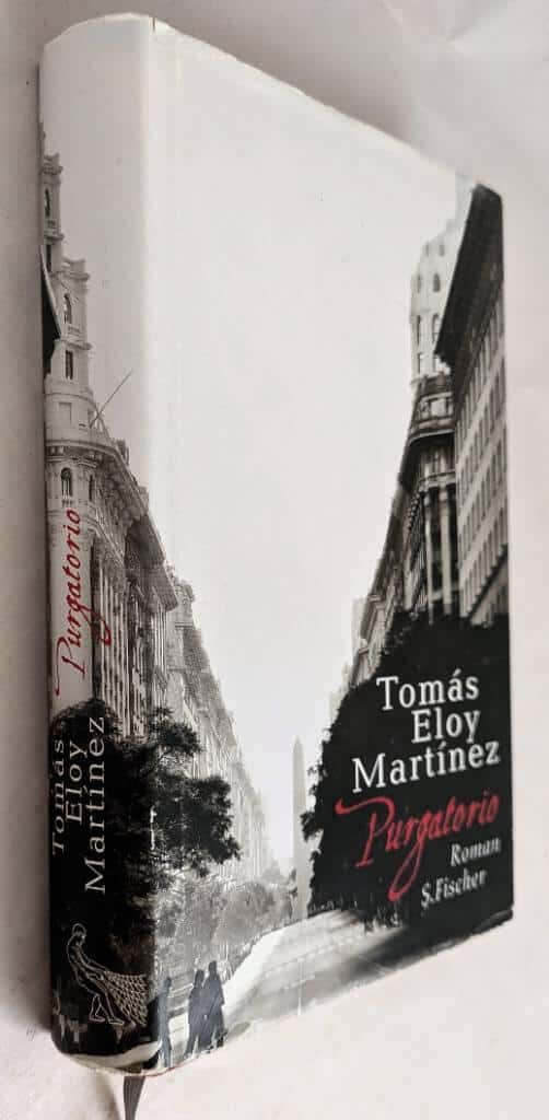 Tomás Eloy Martínez ; Peter Schwaar : Purgatorio [tysk text]
