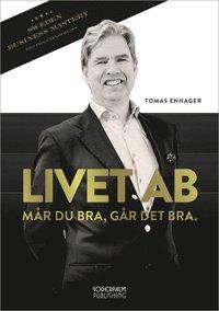 Tomas Enhager : Livet AB