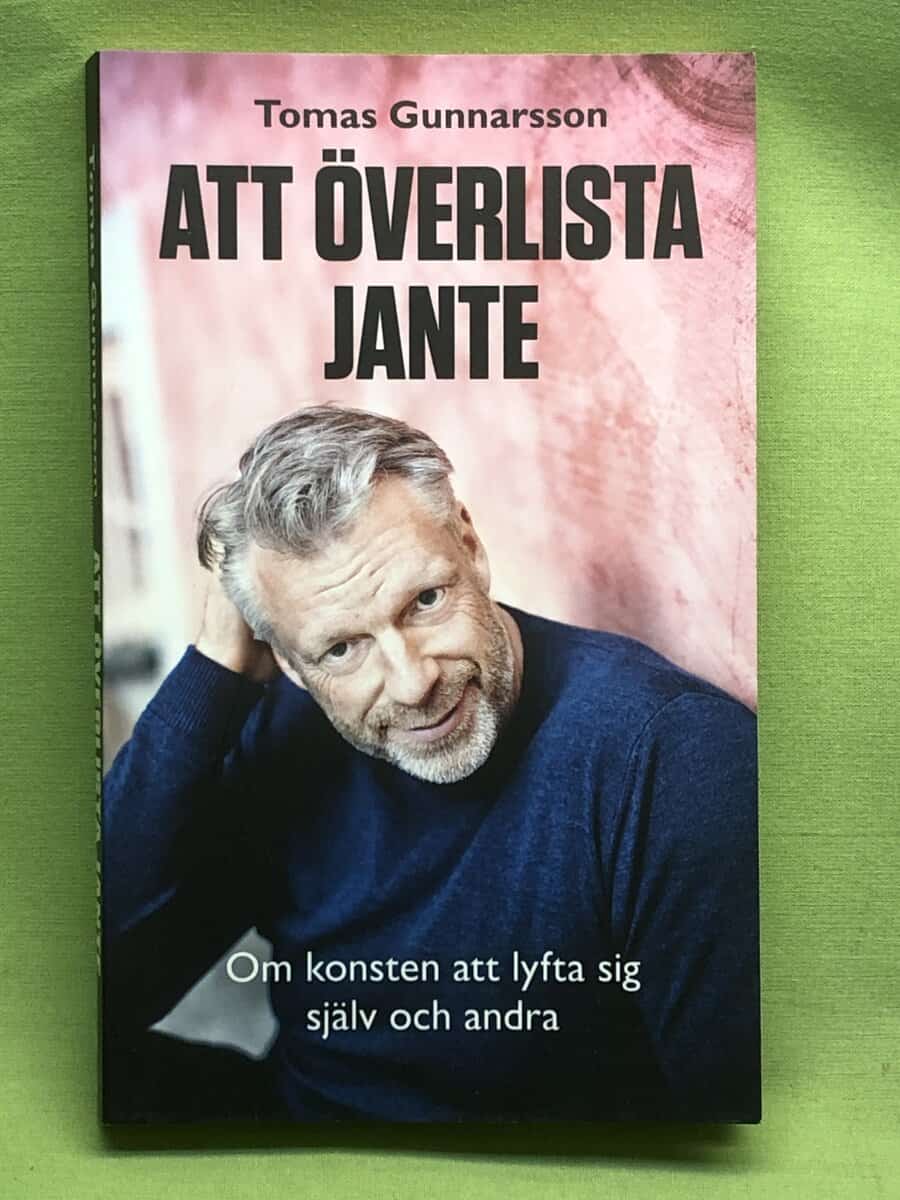 Tomas Gunnarsson : Att överlista Jante