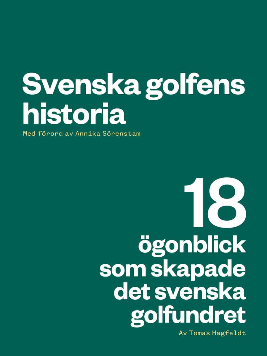 Tomas Hagfeldt : Svenska golfens historia