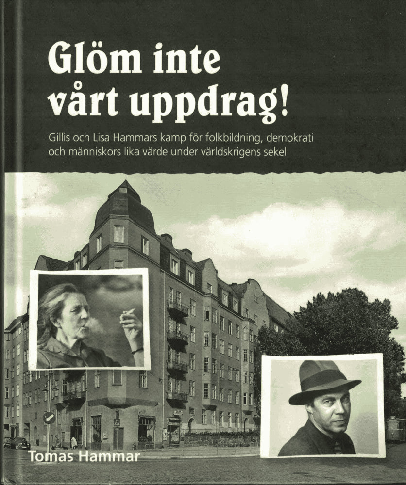 Tomas Hammar : Glöm inte vårt uppdrag!