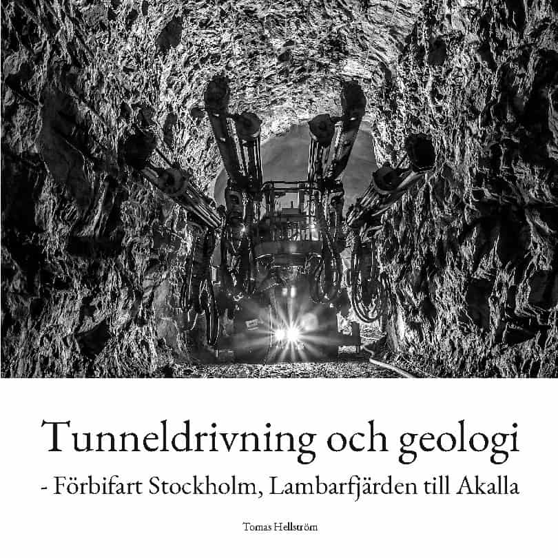 Tomas Hellström : Tunneldrivning och geologi