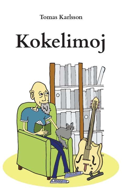 Tomas Karlsson : Kokelimoj