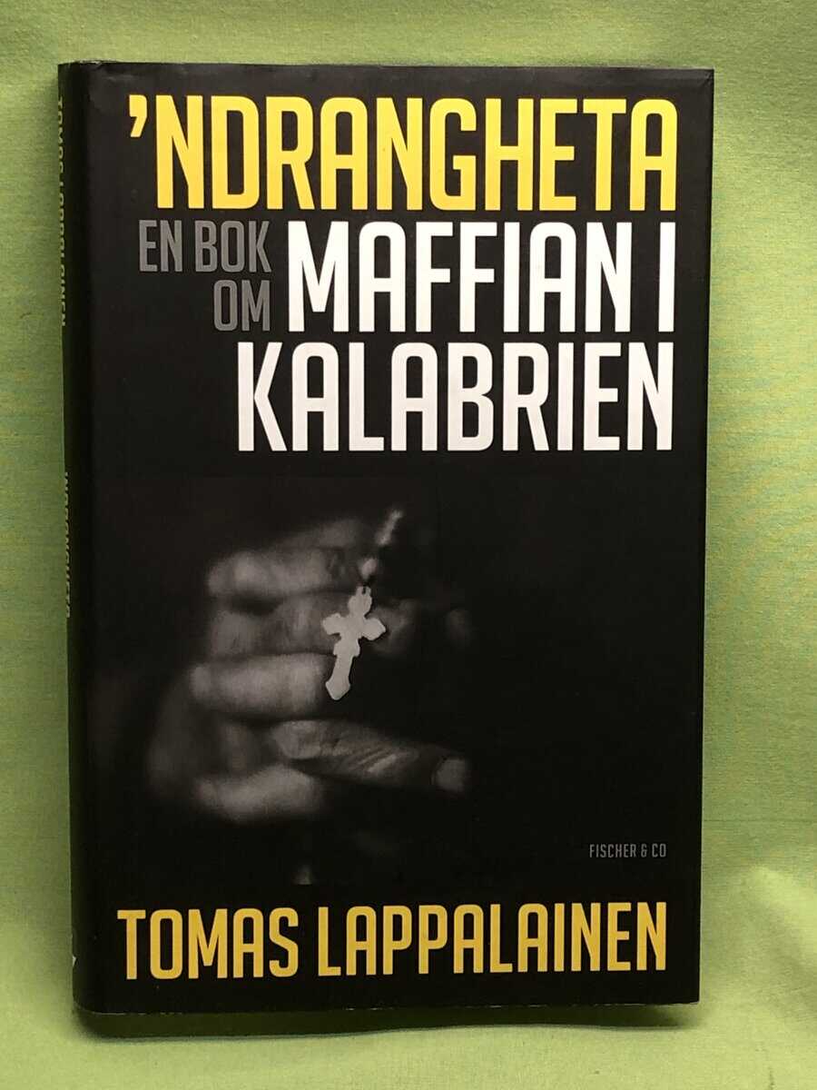 Tomas Lappalainen : 'Ndrangheta