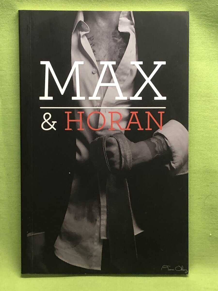 Tomas Öberg : Max & horan