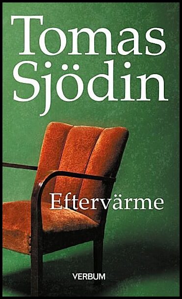 Tomas Sjödin : Eftervärme
