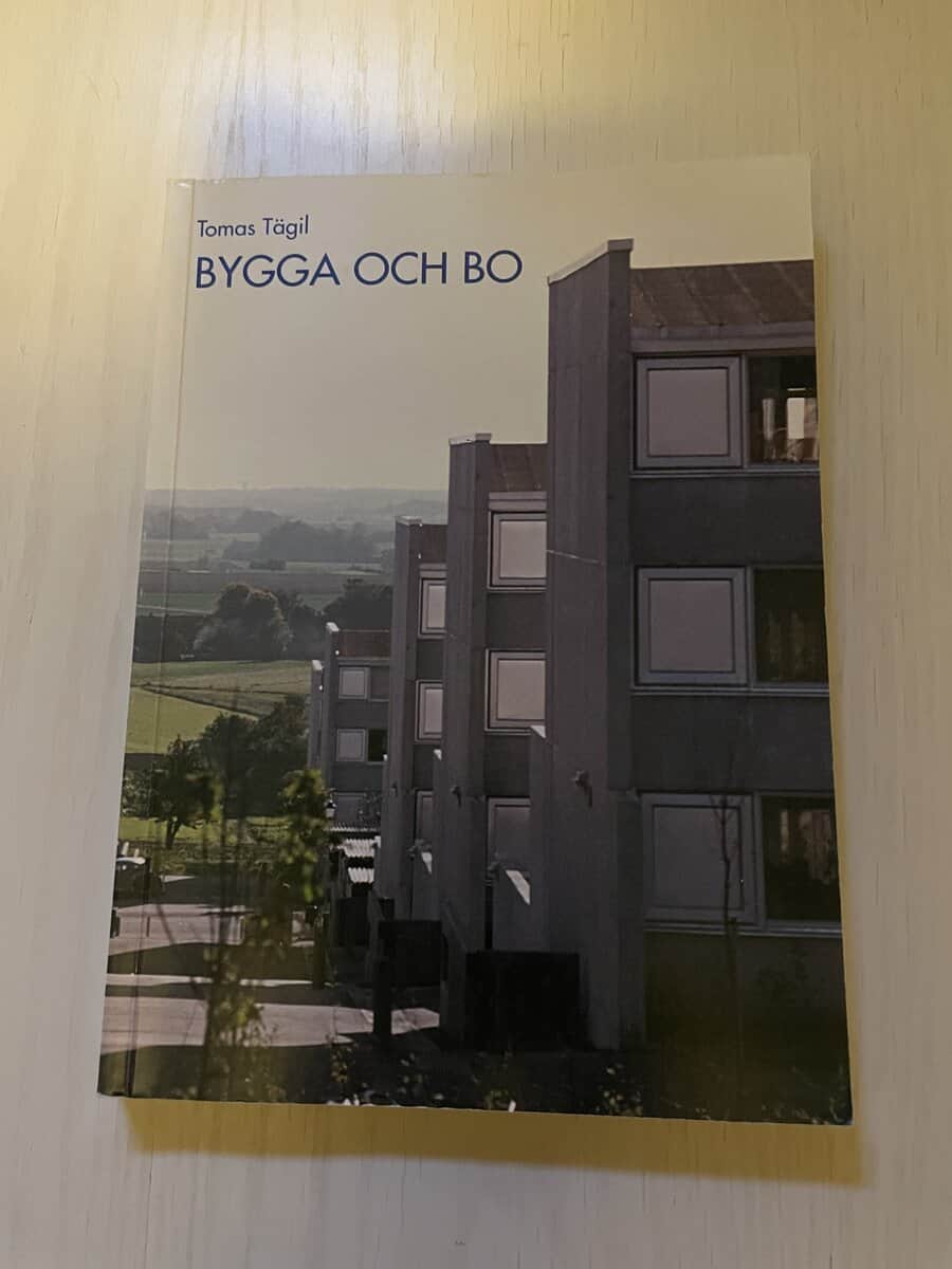 Tomas Tägil : Bygga och bo