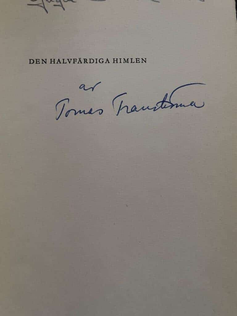 Tomas Tranströmer : Den halvfärdiga himlen (Signerad)