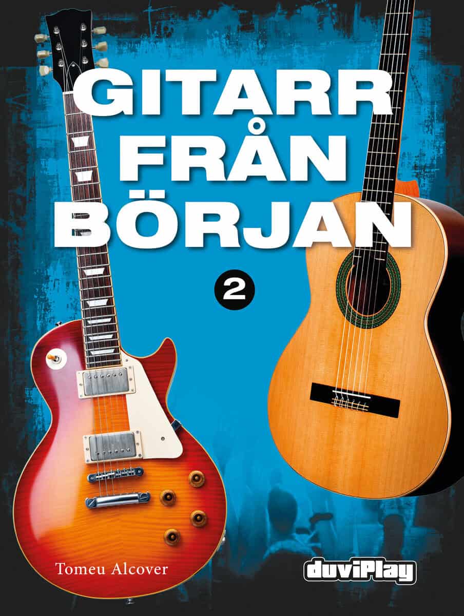 Tomeu Alcover : Gitarr från Början 2 inkl CD