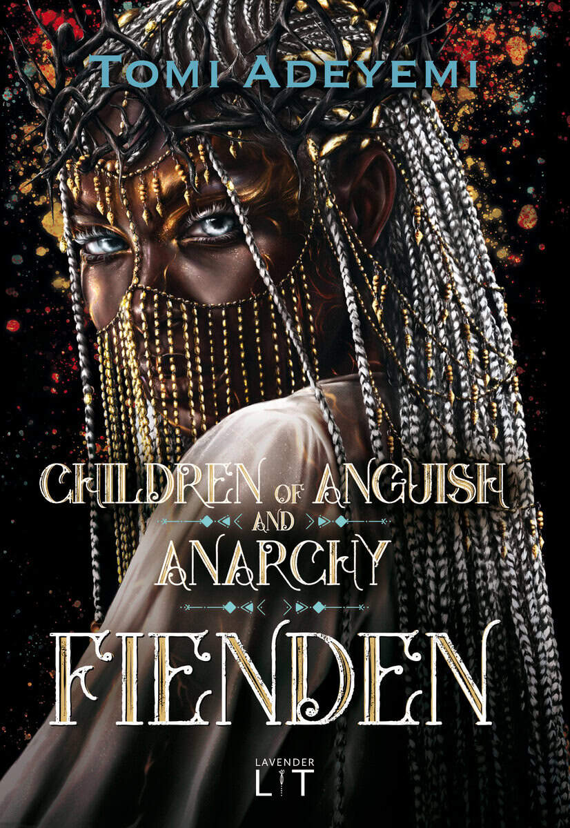 Tomi Adeyemi : Children of anguish and anarchy. Fienden