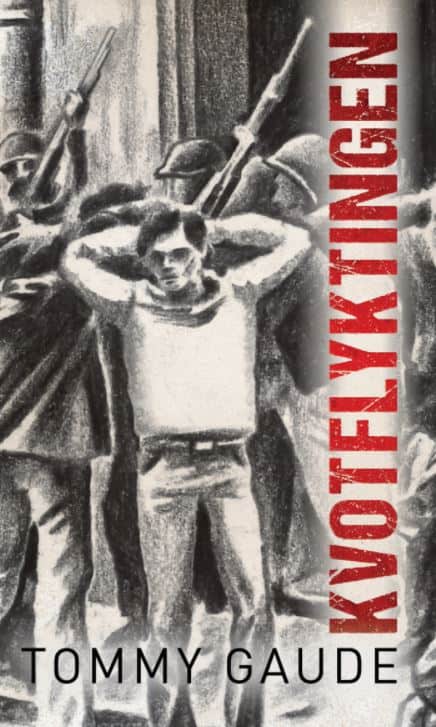 Tommy Gaude : Kvotflyktningen