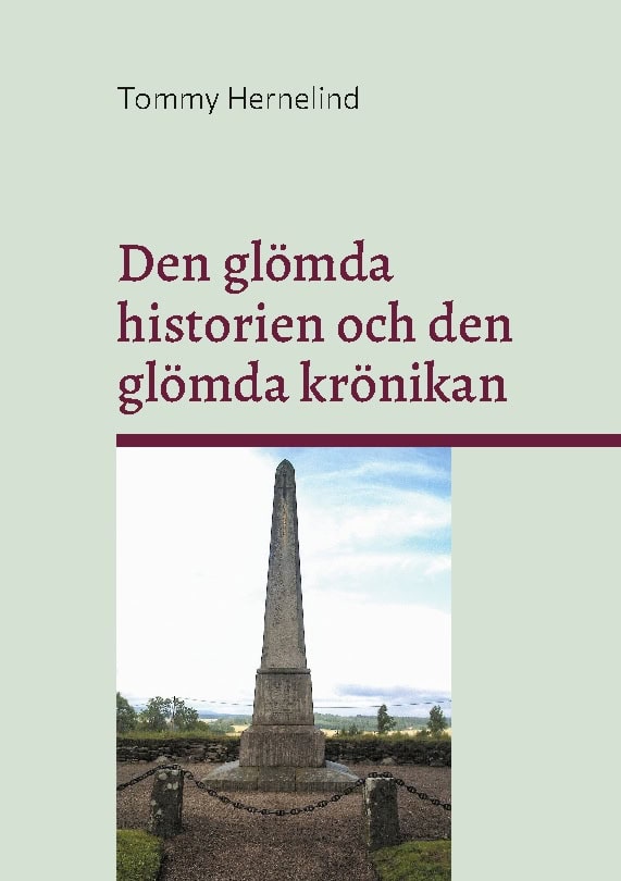 Tommy Hernelind : Den glömda historien och den glömda krönikan