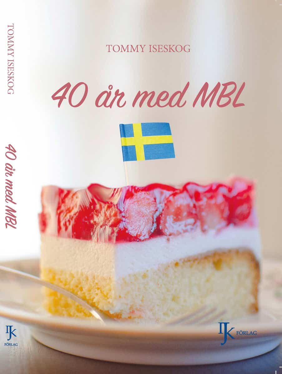 Tommy Iseskog : 40 år med MBL