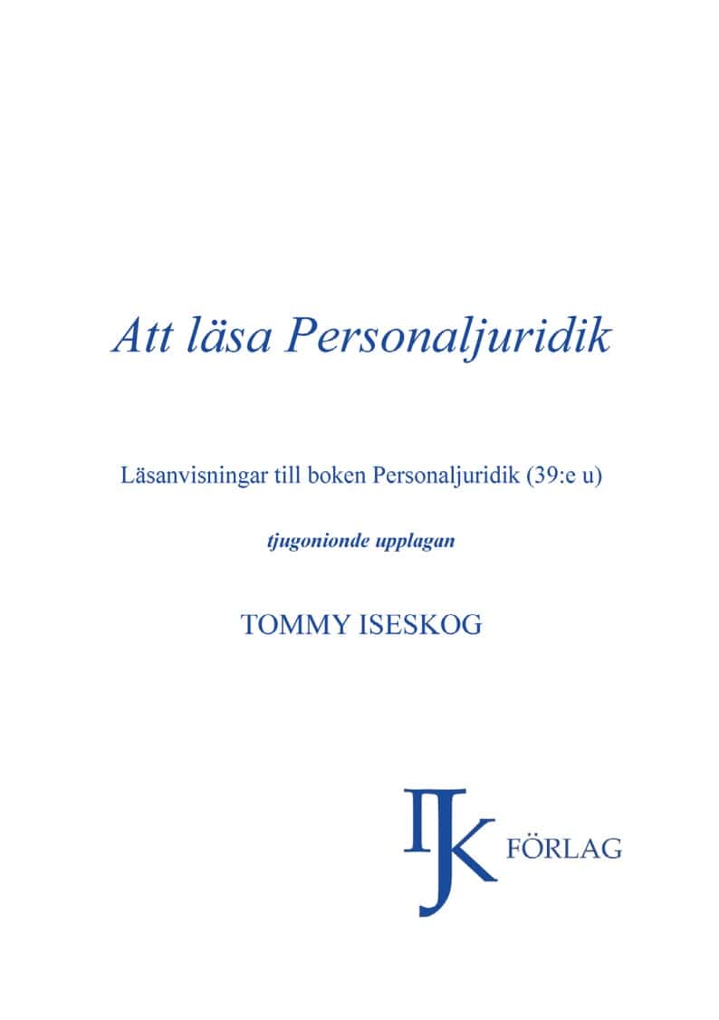 Tommy Iseskog : Att läsa personaljuridik