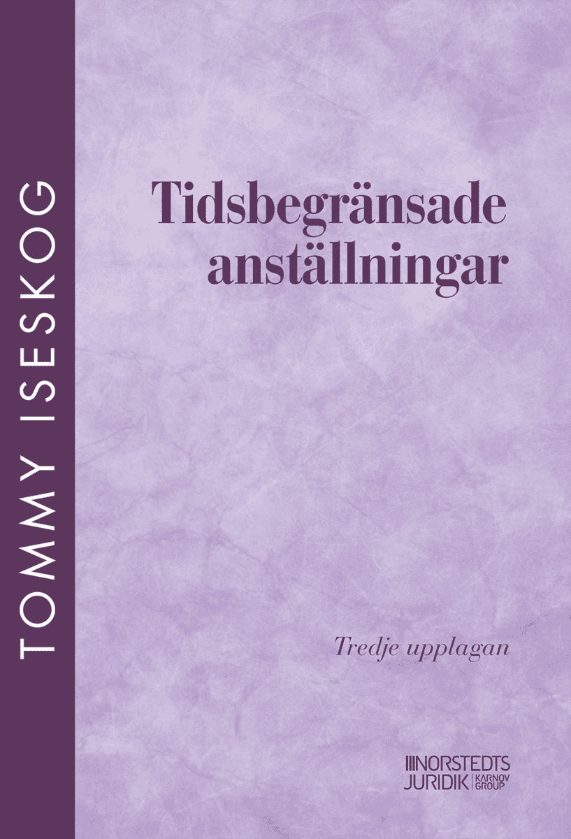 Tommy Iseskog : Tidsbegränsade anställningar