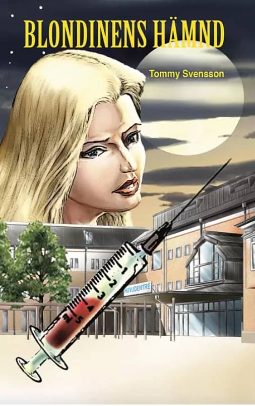 Tommy Svensson : Blondinens hämnd
