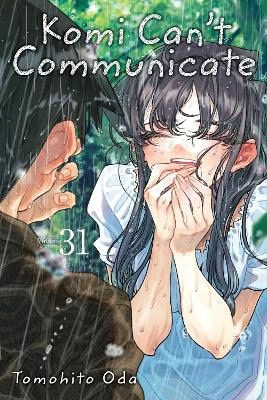 Tomohito Oda : Komi Can't Communicate, Vol. 31