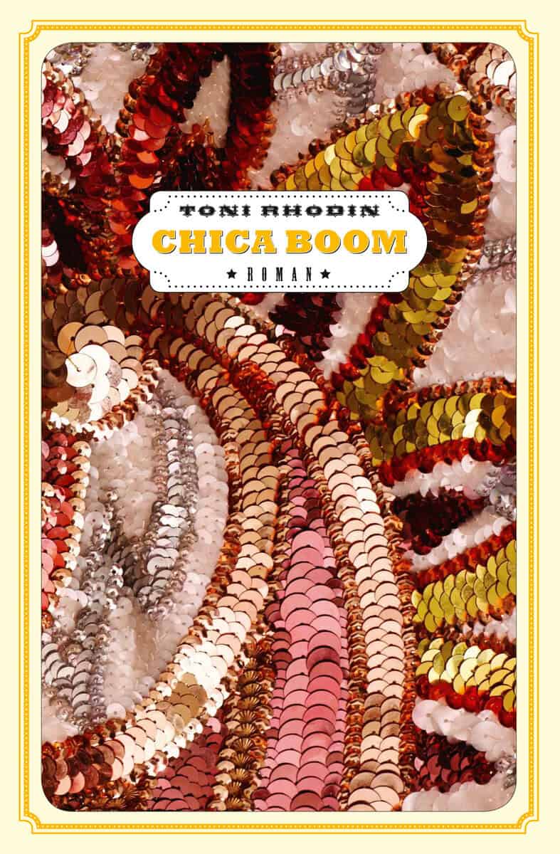 Toni Rhodin : Chica Boom