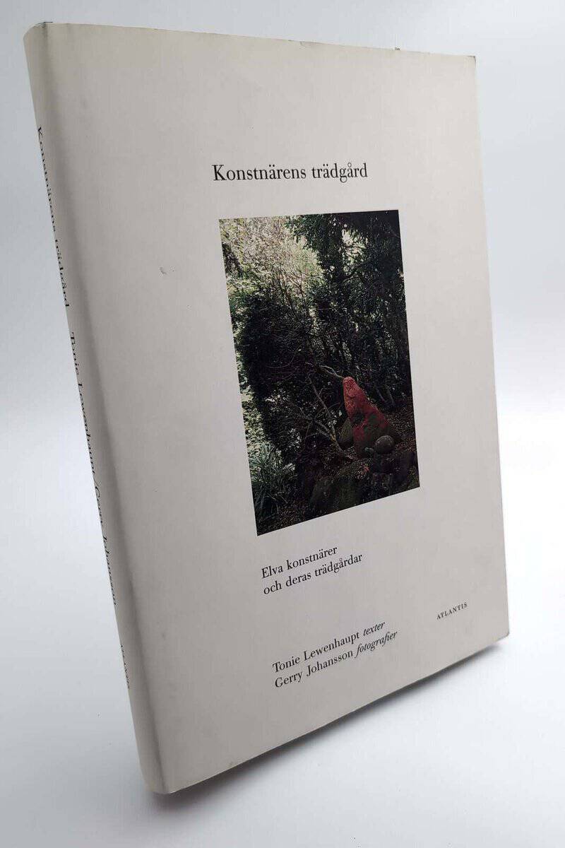 Tonie Lewenhaupt : Konstnärens trädgård