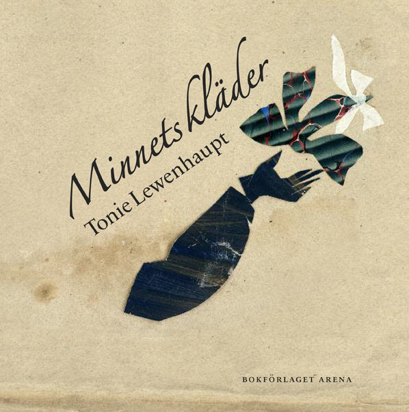 Tonie Lewenhaupt : Minnets kläder