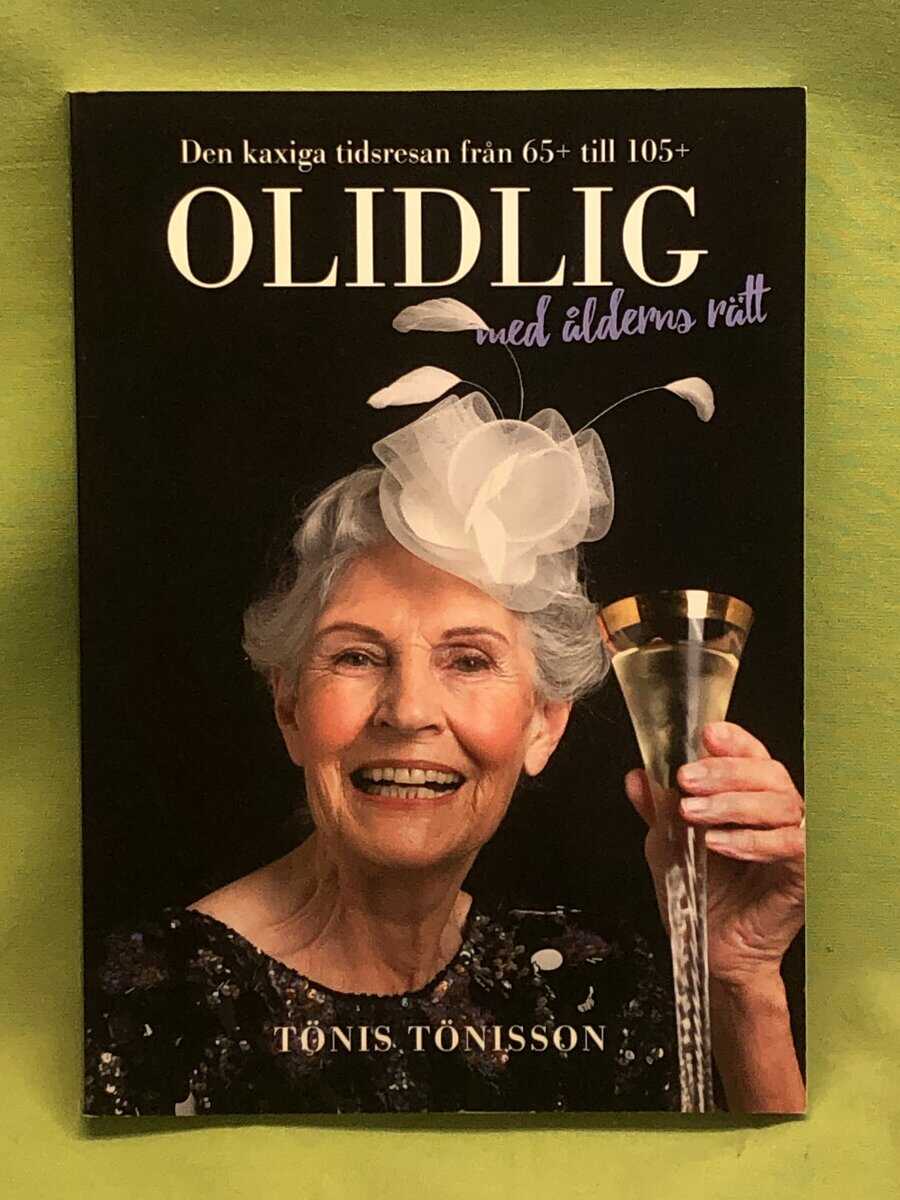 Tönis Tönisson : Olidlig med ålderns rätt