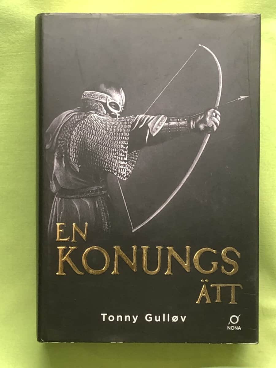 Tonny Gulløv : En konungs ätt