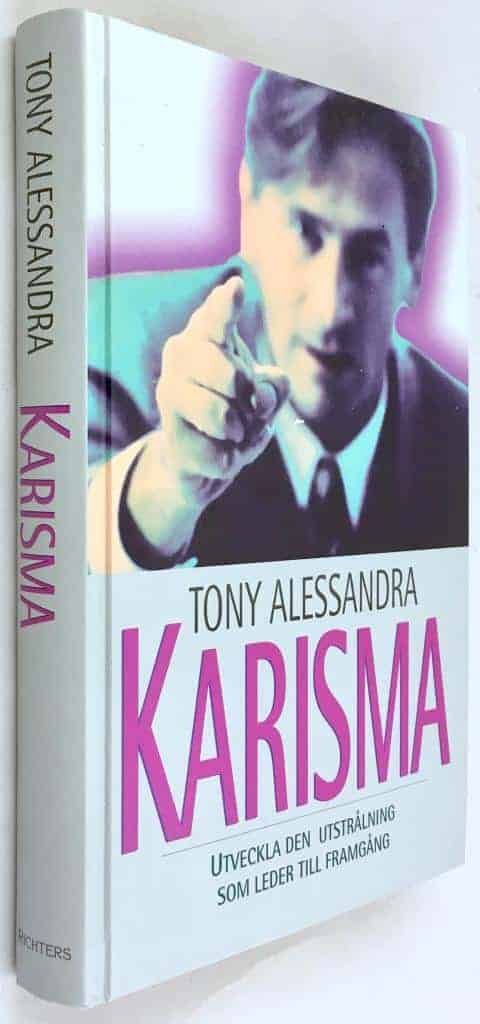 Tony Alessandra : Karisma