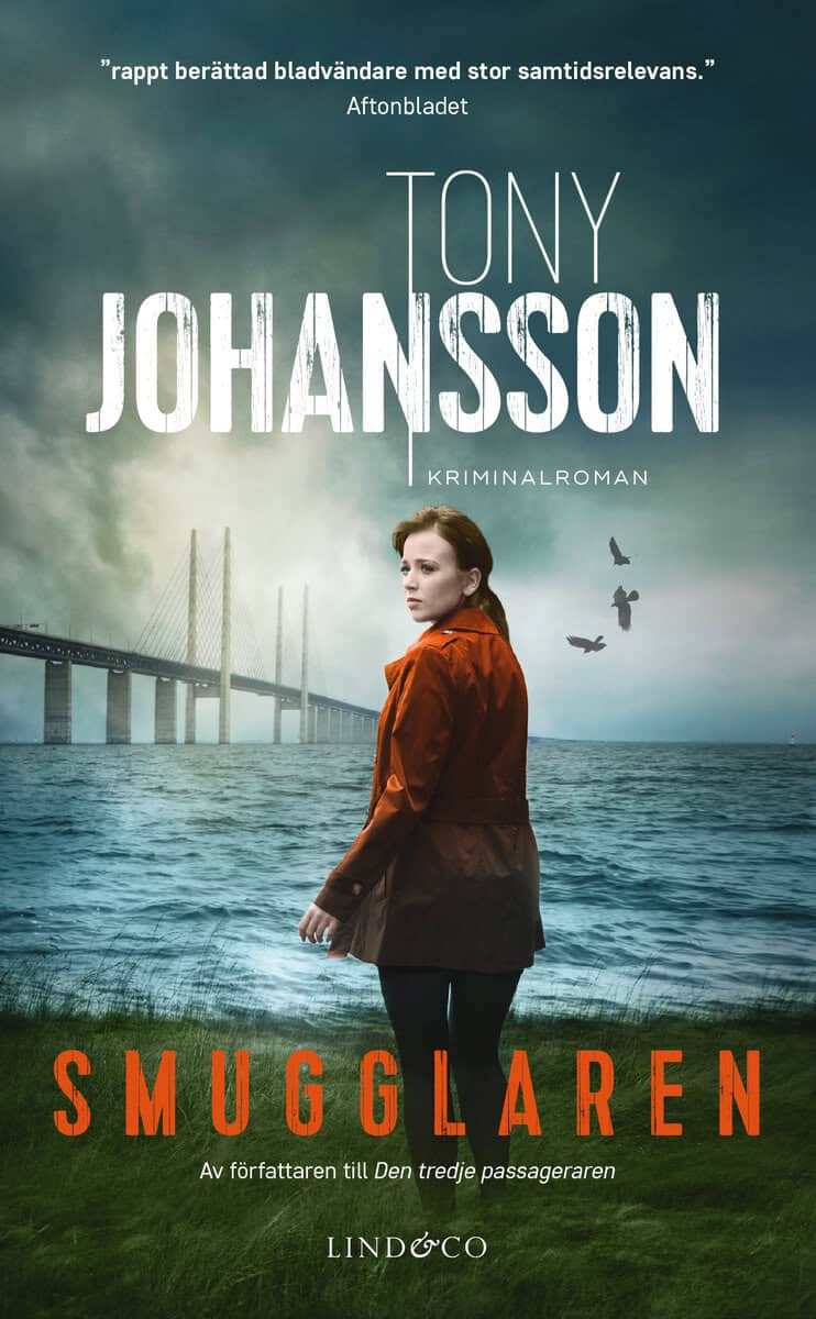 Tony Johansson : Smugglaren