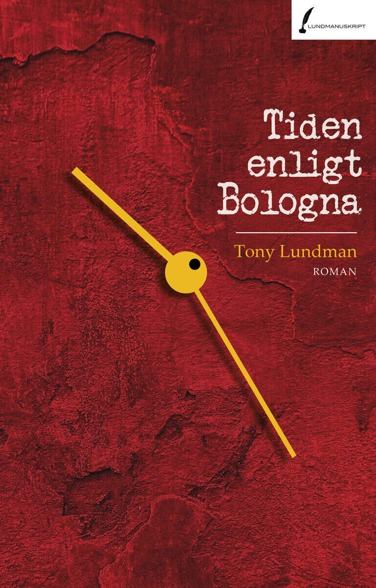 Tony Lundman : Tiden enligt Bologna