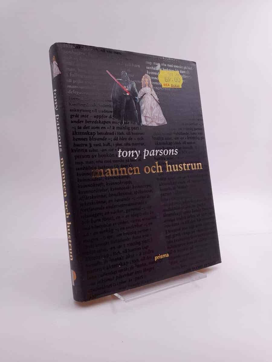 Tony Parsons : Mannen och hustrun