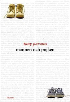 Tony Parsons : Mannen och pojken