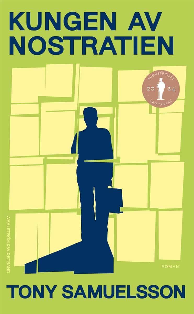 Tony Samuelsson : Kungen av Nostratien