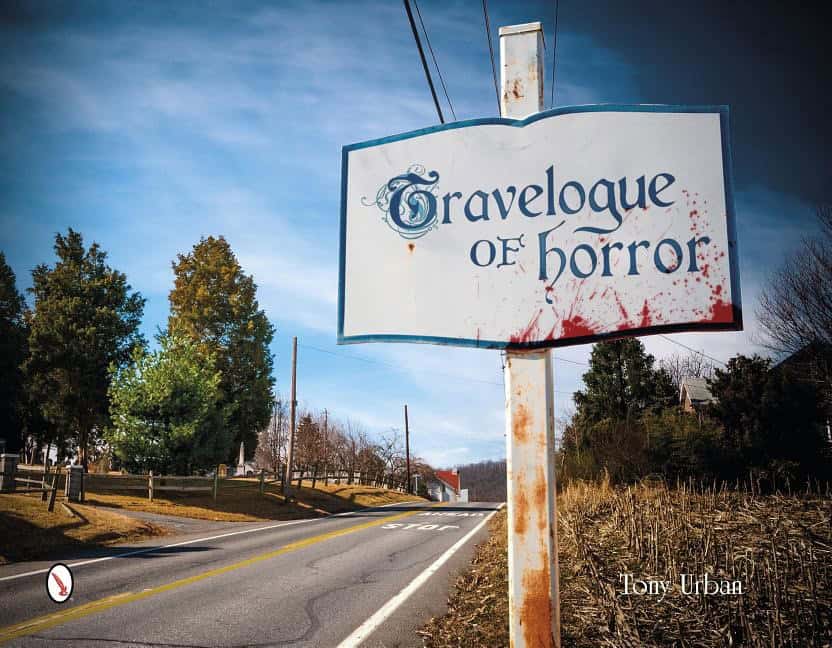 Tony Urban : Travelogue of horror