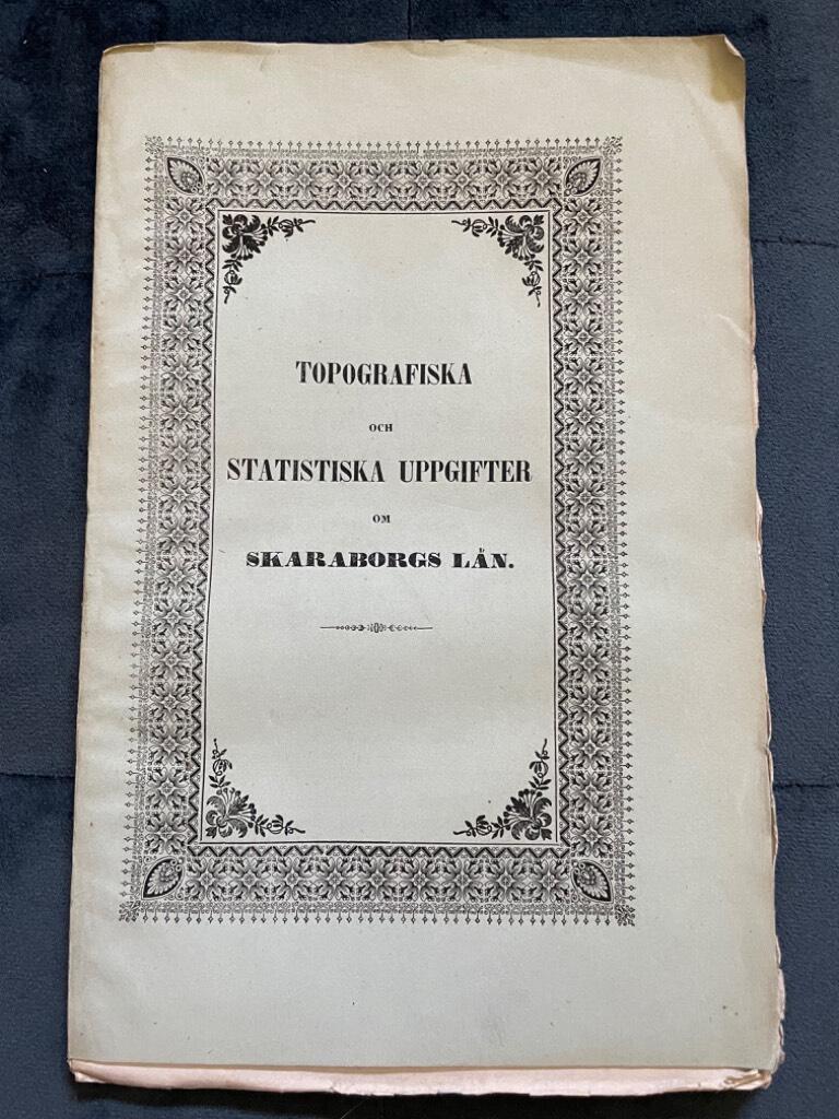 Topografiska och statistiska uppgifter om Skaraborgs län