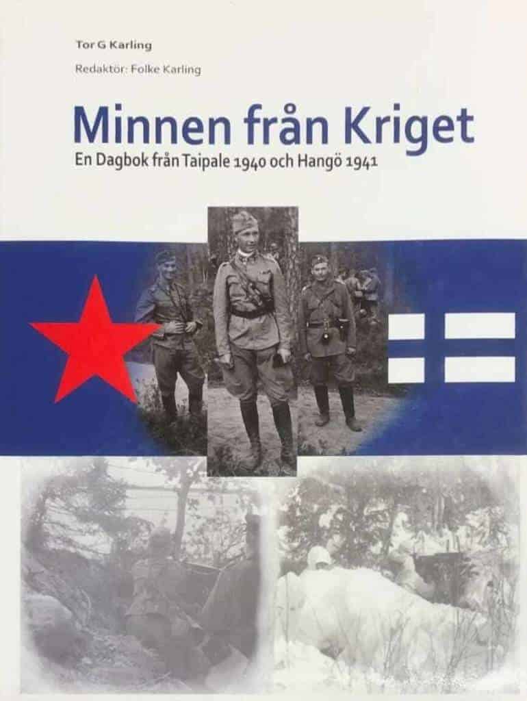 Tor G. Karling : Minnen från kriget