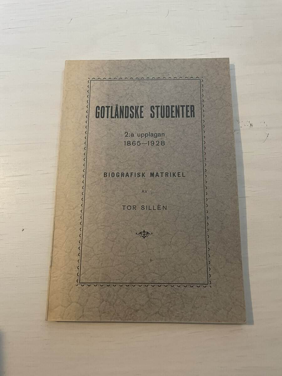 Tor Sillén : Gotländske studenter
