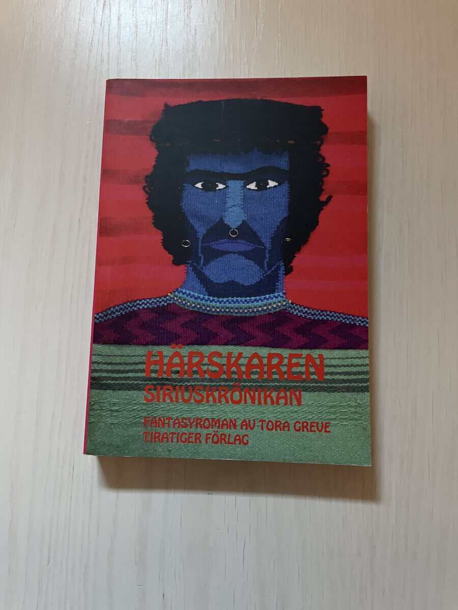 Tora Greve : Härskaren