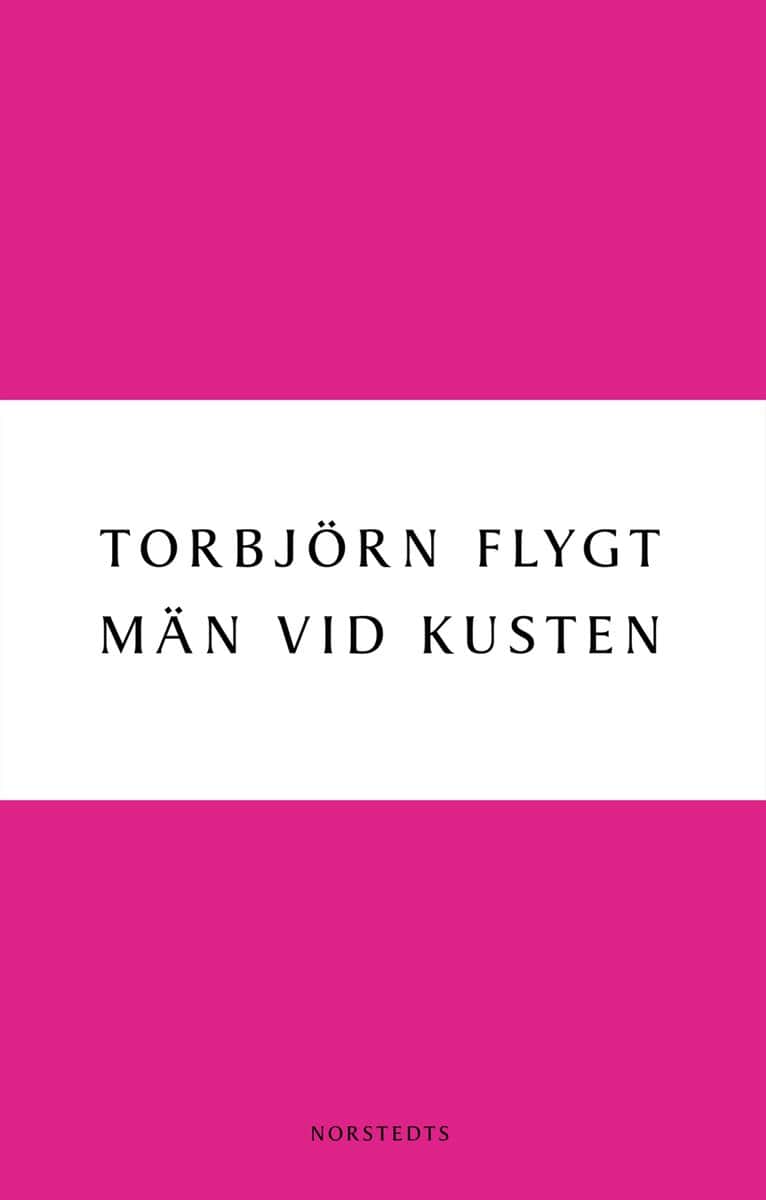 Torbjörn Flygt : Män vid kusten