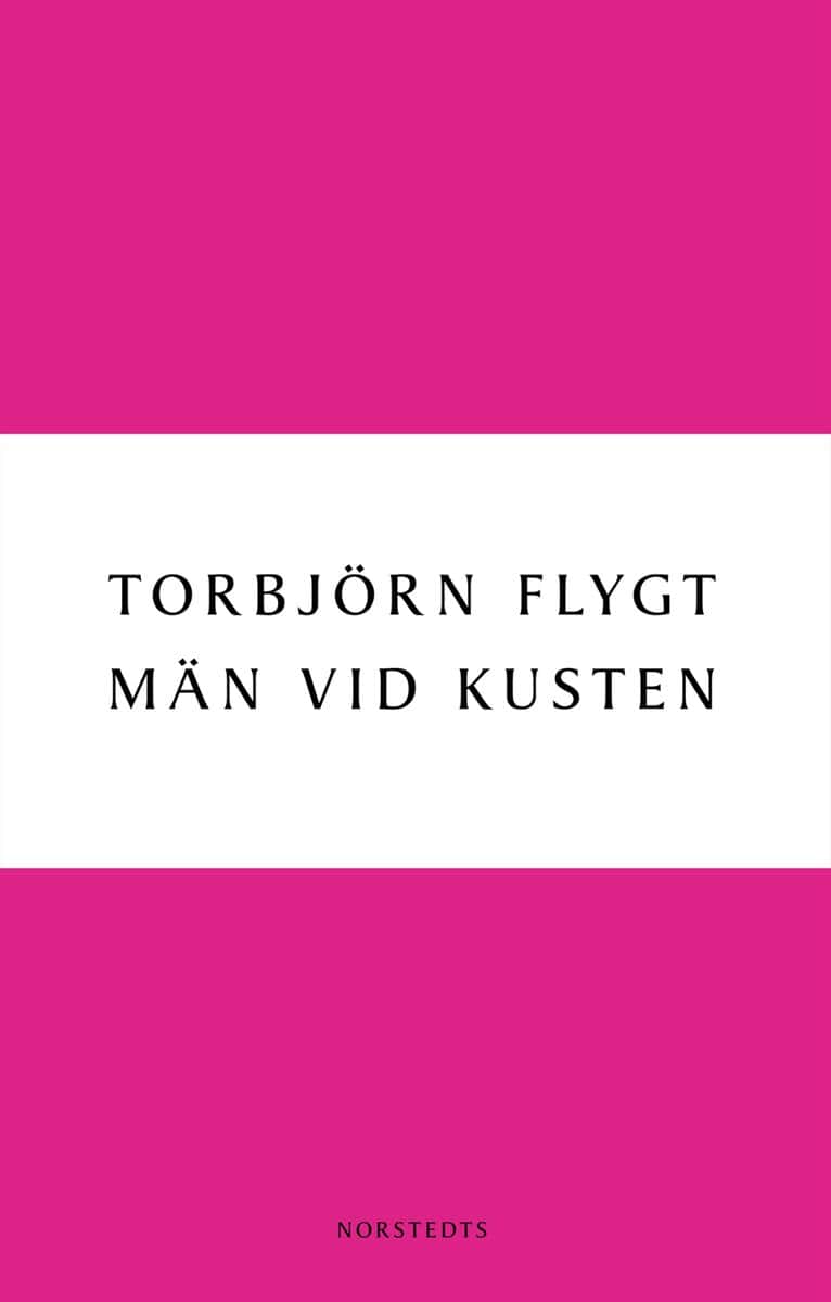 Torbjörn Flygt : Män vid kusten