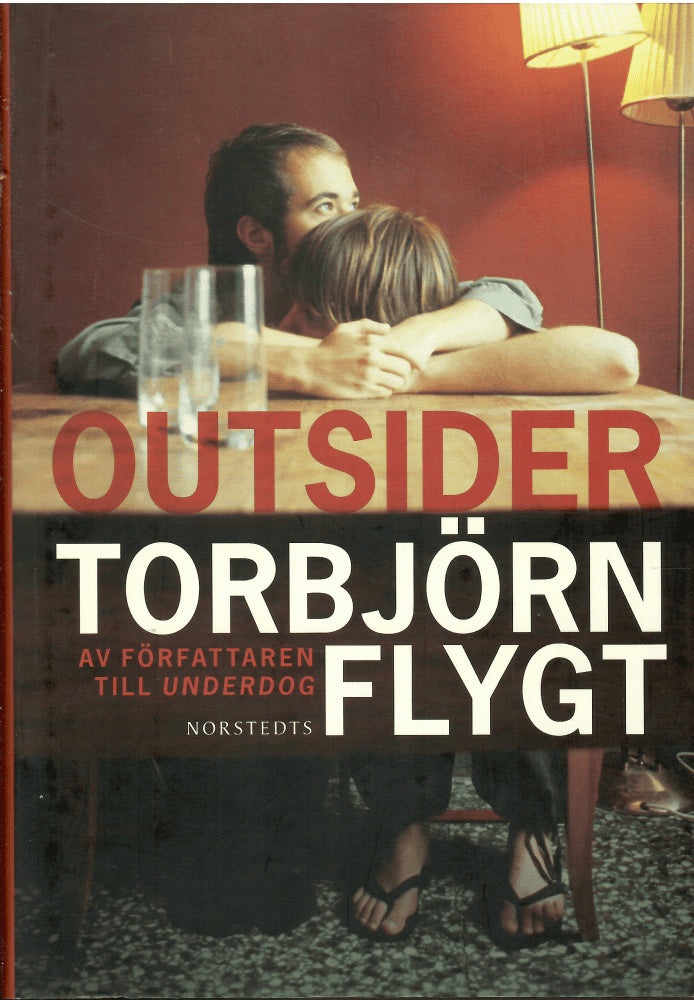 Torbjörn Flygt : Outsider