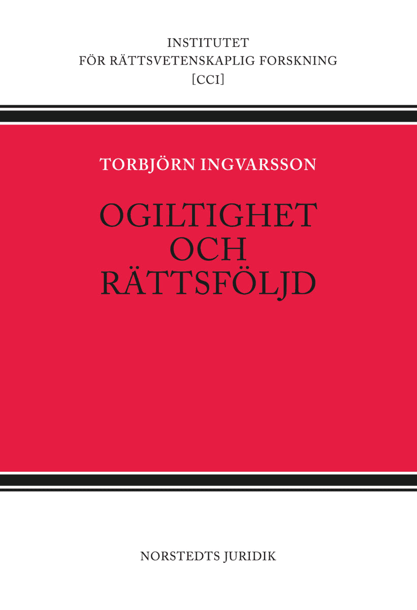 Torbjörn Ingvarsson : Ogiltighet och rättsföljd
