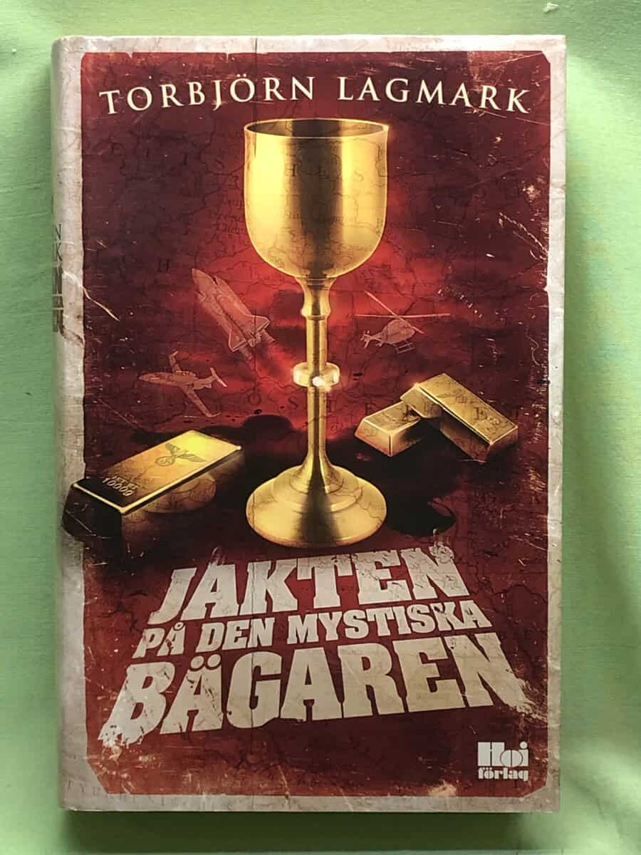 Torbjörn Lagmark : Jakten på den mystiska bägaren