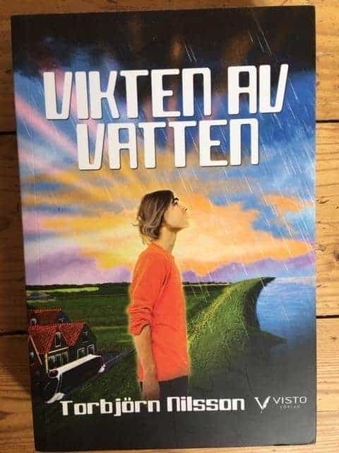 Torbjörn Nilsson : Vikten av vatten