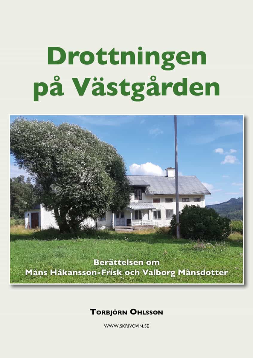 Torbjörn Ohlsson : Drottningen på Västgården