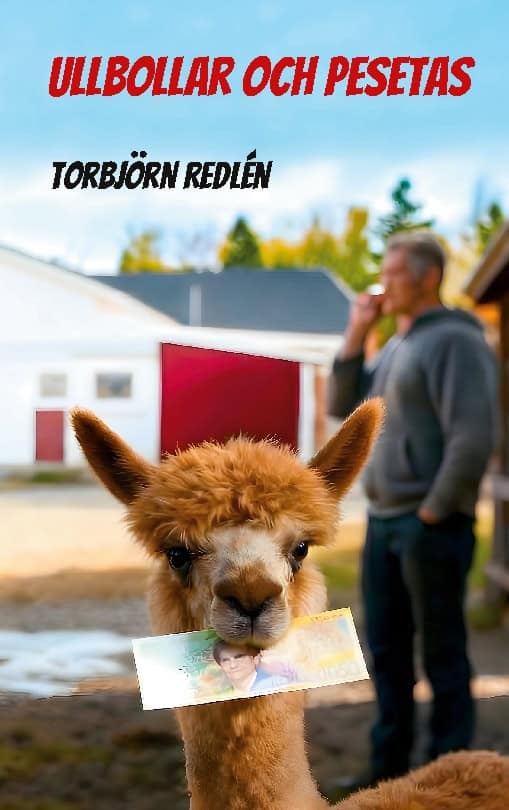 Torbjörn Redlén : Ullbollar och Pesetas