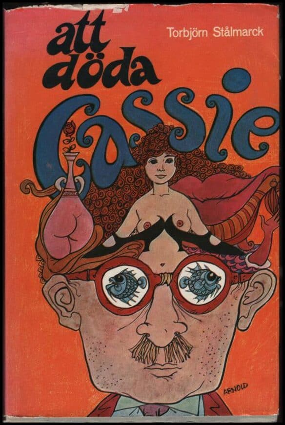 Torbjörn Stålmarck : Att döda Cassie