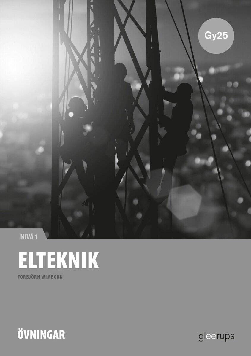 Torbjörn Wimborn : Elteknik 1, instuderingsuppgifter, Gy25