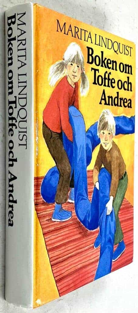 Tord Nygren ; Marita Lindquist : Boken om Toffe och Andrea [Samlingsvolym] - Toffe och Andrea / Andrea + 6 cm, Toffe + 7 cm / Toffe och Andrea i sommarskogen