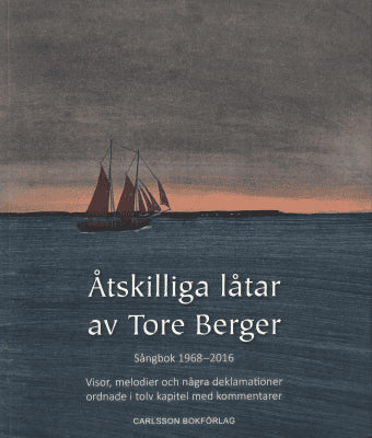 Tore Berger : Åtskilliga låtar