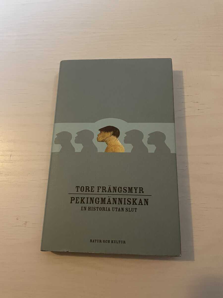 Tore Frängsmyr : Pekingmänniskan